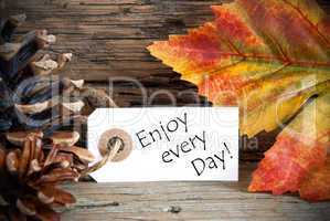 Autumn Label with Enjoy every Day