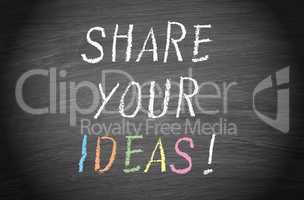 Share your Ideas