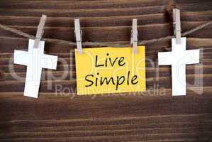 Live Simple on a Yellow Tag