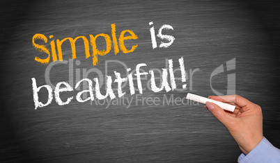 Simple is beautiful