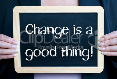 Change is a good thing !