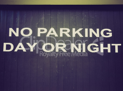 Retro look No parking sign