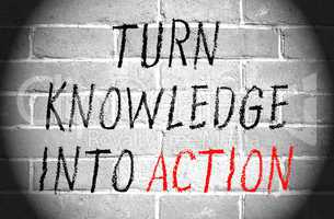 Turn knowledge into action