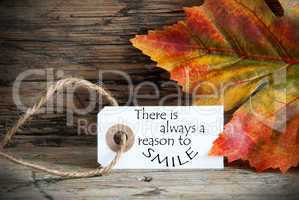 Autumn Label with There is Always a Reason to Smile