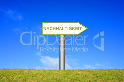 Schild Wegweiser: Nachhaltigkeit