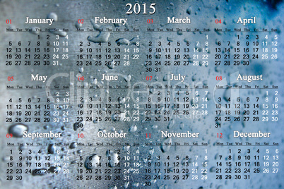 calendar for 2015 year on the surface with drops