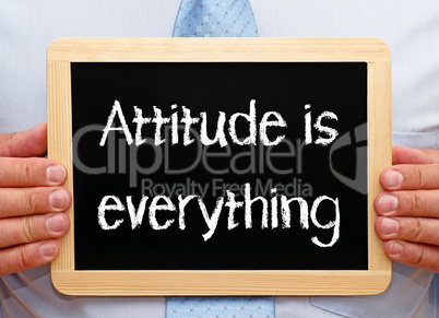 Attitude is everything