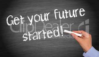 Get your future started !