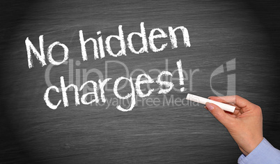 No hidden charges !