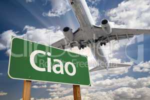 Ciao Green Road Sign and Airplane Above