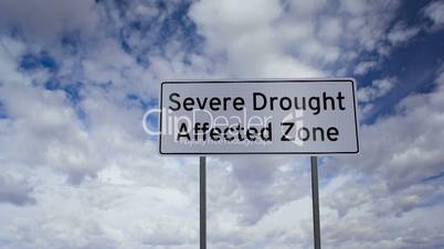 Sign Severe Drought Affected Zone Timelapse