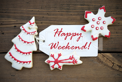 Red Happy Weekend with red white Christmas Decoration