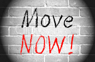 Move Now !