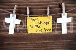 Yellow Label With Life Quote Best Things in Life Are Free