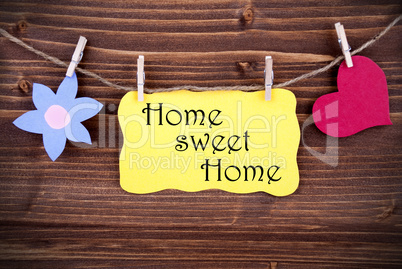 Yellow Label With Life Quote Home Sweet Home