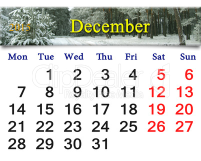 calendar for the December of 2015 with evergreen spruce calendar for the December of 2015 with evergreen spruce