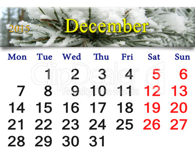 calendar for the December of 2015 with evergreen spruce