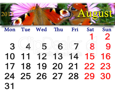 calendar for August of 2015 year with butterfly of peacock eye