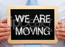 We are moving