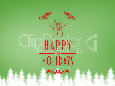 Composite image of happy holidays banner