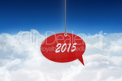 Composite image of 2015 speech bubble tag