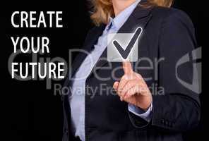 Create your future