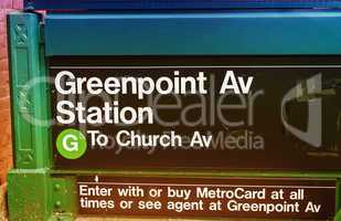 Greenpoint Avenue subway station sign, New York