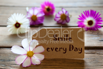 Label With Life Quote Smile Every Day With Cosmea Blossoms