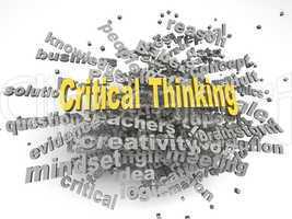 3d image critical thinking issues concept word cloud background