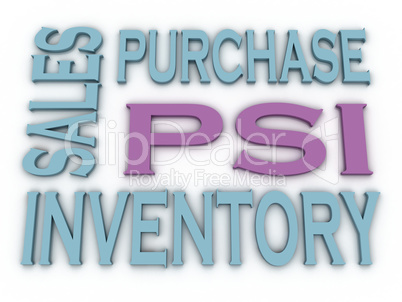 3d image PSI (Purchase, Sales and Inventory)  issues concept wor