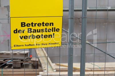 Betreten der Baustelle verboten