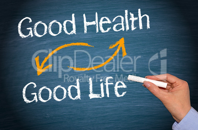 Good Health and Good Life