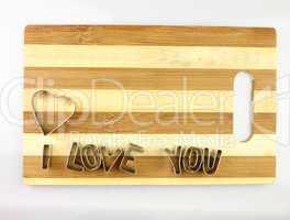 Love and bread cutting board.