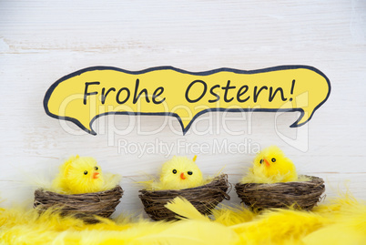 Chicks And Feathers With Comic Speech Balloon German Frohe Ostern Means Happy Easter