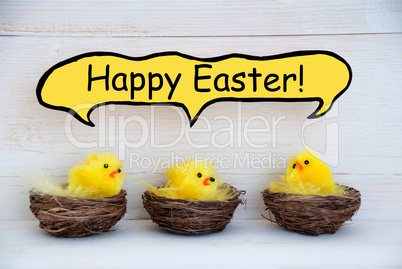 Three Chicks With Comic Speech Balloon Happy Easter