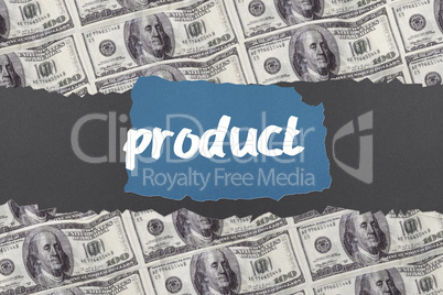 Product against digitally generated sheet of dollar bills