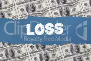 Loss against digitally generated sheet of dollar bills