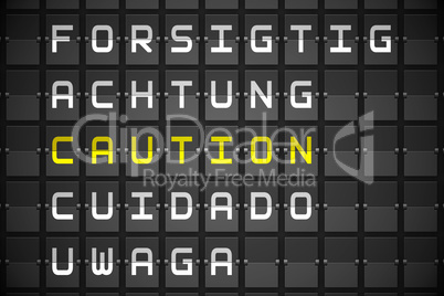 Caution in languages on black mechanical board