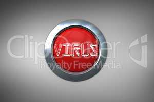 Virus on digitally generated red push button
