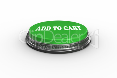 Add to cart on digitally generated green push button