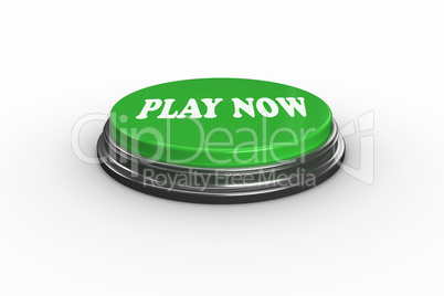 Play now on digitally generated green push button