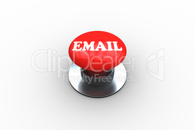 Email on digitally generated red push button