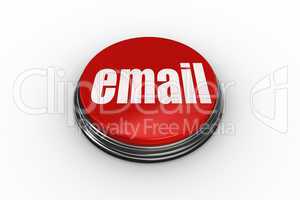 Email on digitally generated red push button