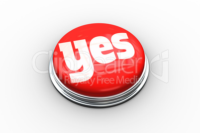 Yes on digitally generated red push button