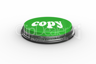 Copy on digitally generated green push button