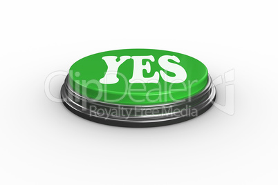 Yes on digitally generated green push button