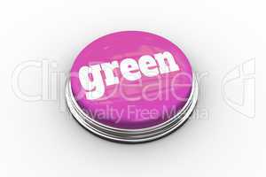 Green on shiny pink push button