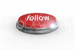 Follow against digitally generated red push button