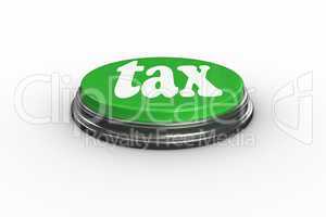 Tax on digitally generated green push button