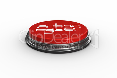 Cyber against digitally generated red push button